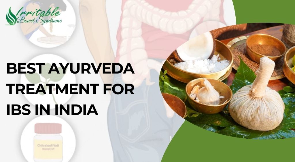 Best Ayurveda Treatment for IBS in India