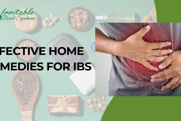 Effective Home Remedies for IBS