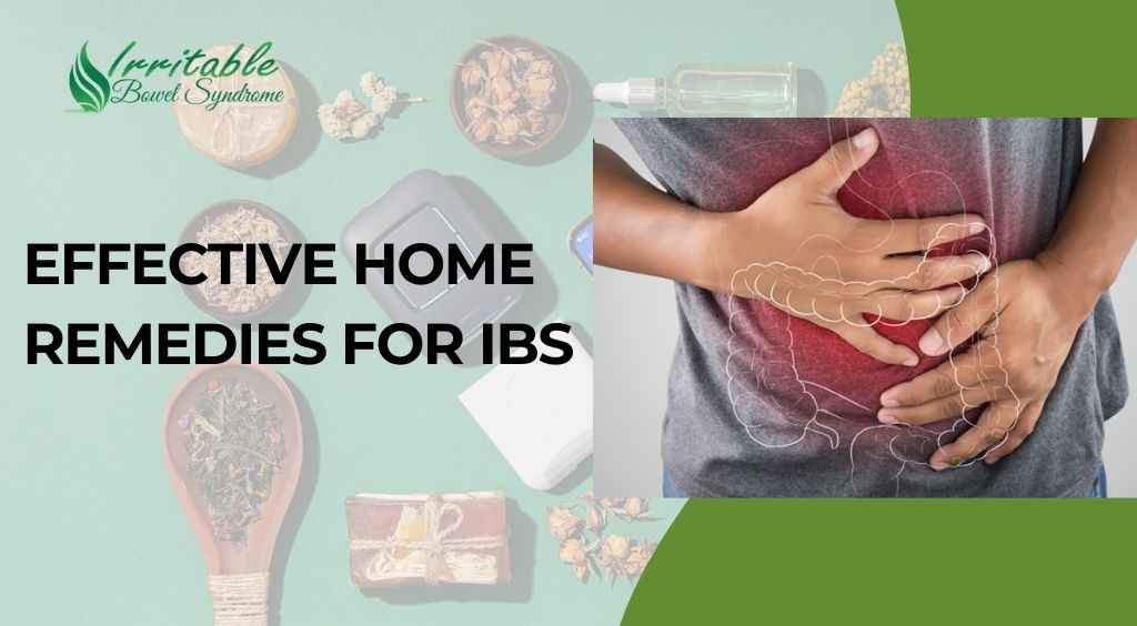 Effective Home Remedies for IBS