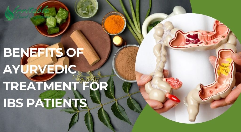 Benefits of Ayurvedic Treatment for IBS Patients